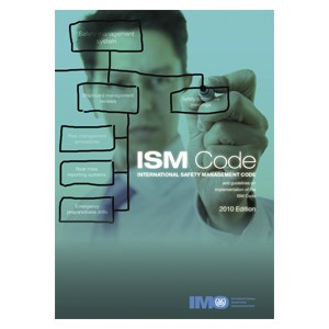 ISM Code - International Safety Management Code - 2010 Edition