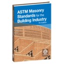 ASTM Masonry Standards for the Building Industry: 7th Edition (Print)