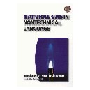 Natural Gas in Nontechnical Language