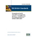 BS OHSAS 18001:2007 (Paperback)  Occupational health and safety management systems. Requirements